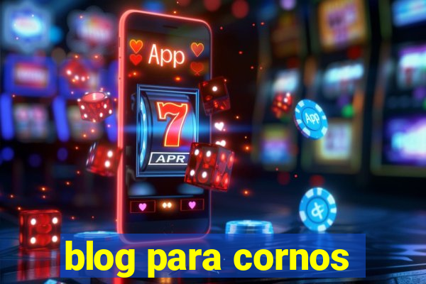 blog para cornos